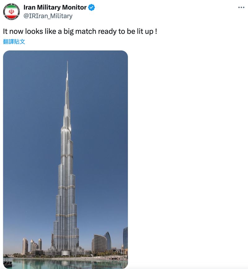 迪拜机场被炸! 伊朗呛迪拜高楼哈里发塔(Burj Khalifa)「像一根将点燃的大火柴」(图/翻摄自X平台 @Iran Military Monitor)